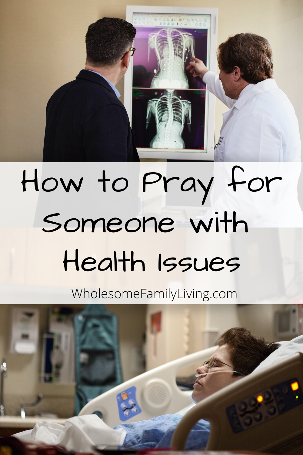 How to Pray for Someone with Health Issues Wholesome Family Living
