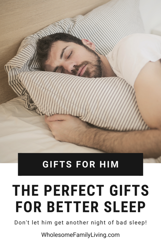 sleeping gifts for him