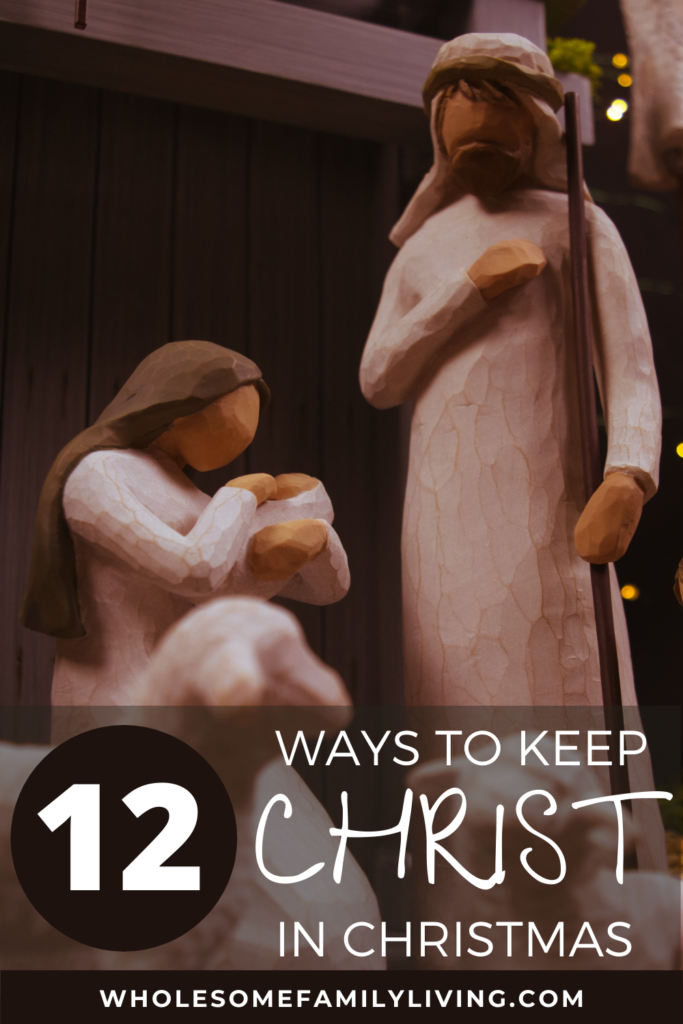 12 ways to keep Christ in Christmas pin