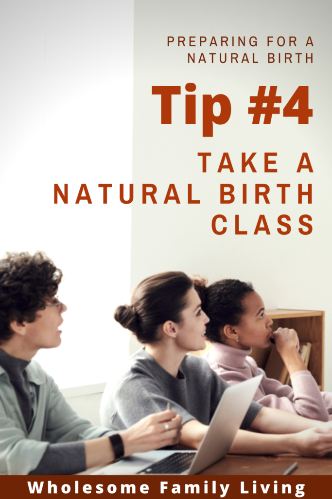 take a natural birth class